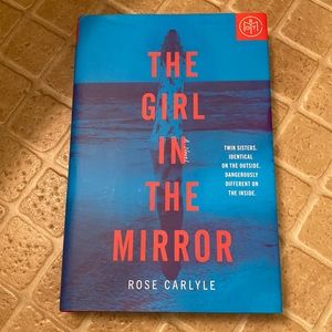 The Girl In the Mirror by Rose Carlyle
